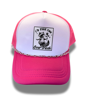 Raccoon "I'd Pick You Over Trash" Pink Foam Trucker Hat with chain